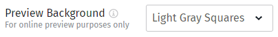 'preview background' option for online design purposes